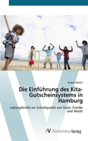 Einführung des Kita-Gutscheinsystems in Hamburg