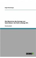 Die Memoiren des Herzogs von Saint-Simon: Am Hofe Ludwigs XIV.(German)