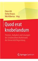 Quod Erat Knobelandum