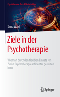Ziele in Der Psychotherapie