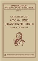 Atom- Und Quantentheorie