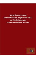 Verordnung zu den Internationalen Regeln von 1972 zur Verhütung von Zusammenstößen auf See