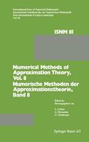 Numerical Methods of Approximation Theory: v. 8(v. 81 International Series of Numerical Mathematics)