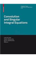 Convolution Equations and Singular Integral Operators