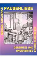 Pausenliebe