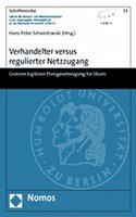Verhandelter Versus Regulierter Netzzugang: Grenzen Legitimer Preisgenehmigung Fur Strom