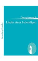 Lieder eines Lebendigen: (German)
