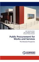 Public Procurement for Works and Services