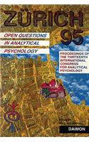 Zurich 1995: Open Questions in Analytical Psychology