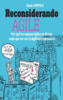 Reconsiderando Agile