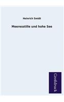 Meeresstille Und Hohe See: (German)