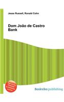 Dom Joao de Castro Bank: (English)
