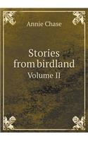 Stories from Birdland Volume II