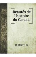 Beautés de l'histoire du Canada