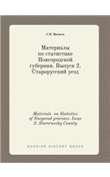 Materials on Statistics of Novgorod province. Issue 2. Starorussky County