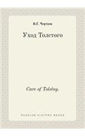 Care of Tolstoy.