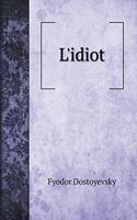 L'idiot