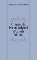 Arrepentida: Poema Original (Spanish Edition)