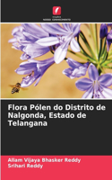 Flora Pólen do Distrito de Nalgonda, Estado de Telangana