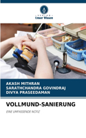 Vollmund-Sanierung