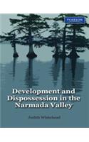 Development & Dispossession In Narmada