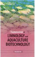 Fundamentals Of Limnology And Aquacultur Biotechnology