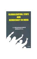 Globalisation, state and democracy in india (1st)
