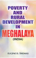 Poverty and Rural Development in Megalaya, India