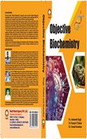 OBJECTIVE BIOCHEMISTRY