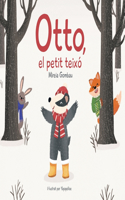Otto, el petit teixó: (Children's Picture Books: Emotions, Feelings, Values and Social Habilities (Teaching Emotional Intel)