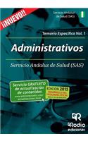 Administrativos del SAS. Temario Especifico. Volumen 1