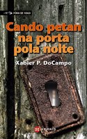 Cando Petan Na Porta Pola Noite / When Petan Opened the Door at Night (Infantil E Xuvenil)