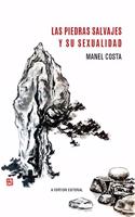 Las piedras salvajes y su sexualidad