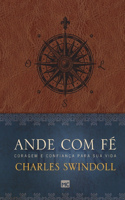 Ande com fé: Coragem e confiança para sua vida