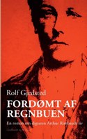 Fordømt af regnbuen