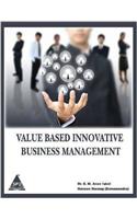 Value Based Innovatitve Business Management