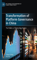 Transformation of Platform Governance in China