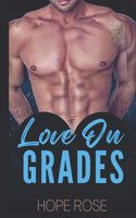 Love On Grades