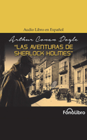 Las Aventuras de Sherlock Holmes