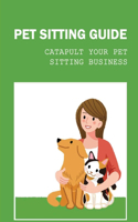 Pet Sitting Guide