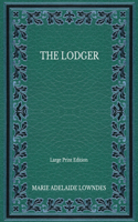 The Lodger - Large Print Edition