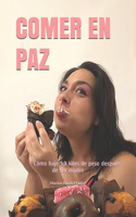 Comer En Paz