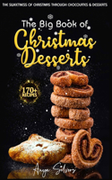 The Big Book of Christmas Desserts