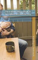 Father's Magic Book to strengthen ties with his boy
