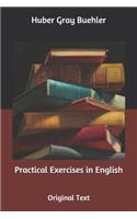 Practical Exercises in English