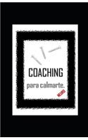 COACHING para calmarte.