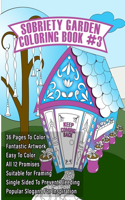 Sobriety Garden Coloring Book #3