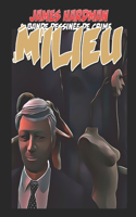 Milieu - Bande Dessinée de Crime