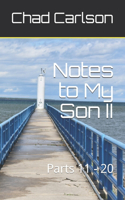 Notes to My Son II