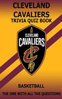 Cleveland Cavaliers Trivia Quiz Book: The One With All The Questions